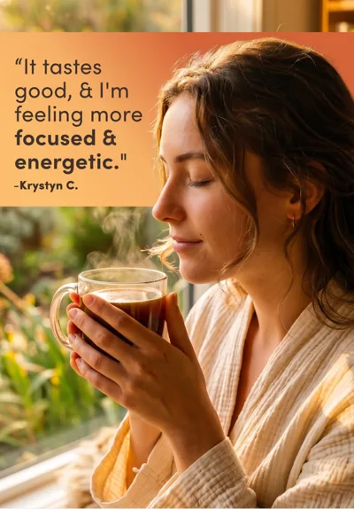 Krystyn holding a mug of RYZE mushroom coffee: “It tastes good, & I'm feeling more focused & energetic.”